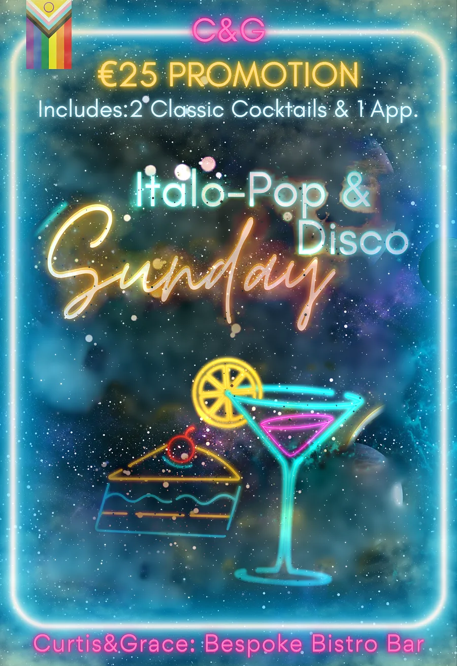 Sunday flyer: Italo-Pop and Disco, €25 promotion with 2 classic cocktails and 1 appetiser